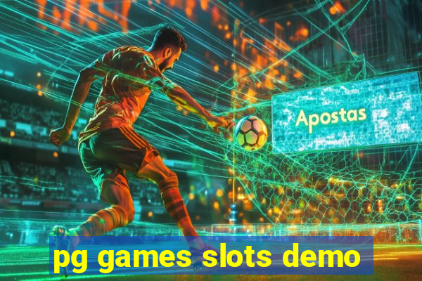 pg games slots demo